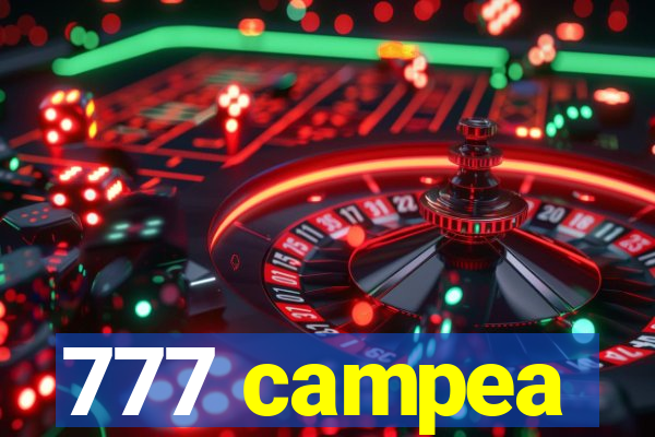 777 campea